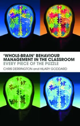 Derrington / Goddard |  'Whole-Brain' Behaviour Management in the Classroom | Buch |  Sack Fachmedien