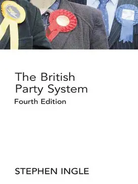 Ingle |  The British Party System | Buch |  Sack Fachmedien