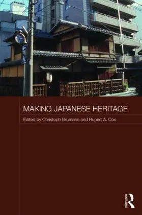 Brumann / Cox |  Making Japanese Heritage | Buch |  Sack Fachmedien