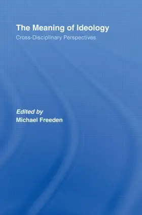 Freeden |  The Meaning of Ideology | Buch |  Sack Fachmedien