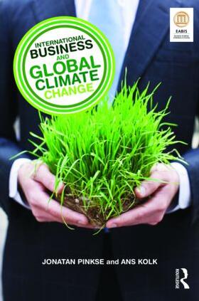 Pinkse / Kolk |  International Business and Global Climate Change | Buch |  Sack Fachmedien