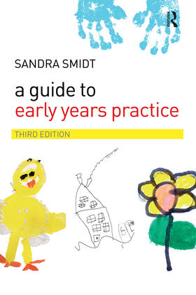 Smidt |  A Guide to Early Years Practice | Buch |  Sack Fachmedien