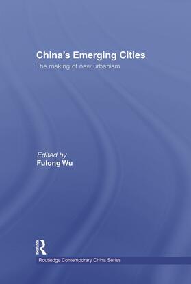 Wu |  China's Emerging Cities | Buch |  Sack Fachmedien