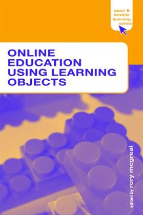 McGreal |  Online Education Using Learning Objects | Buch |  Sack Fachmedien