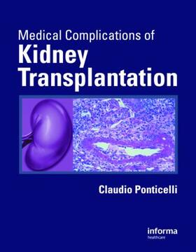 Ponticelli |  Medical Complications of Kidney Transplantation | Buch |  Sack Fachmedien