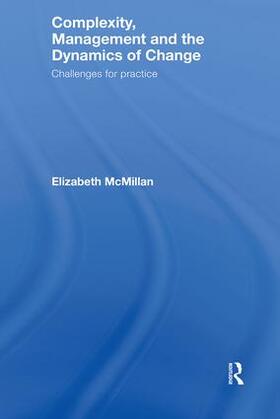 McMillan |  Complexity, Management and the Dynamics of Change | Buch |  Sack Fachmedien