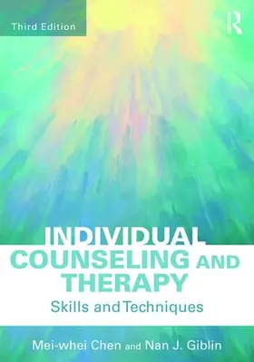 Chen / Giblin |  Individual Counseling and Therapy | Buch |  Sack Fachmedien