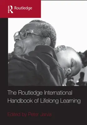 Jarvis |  The Routledge International Handbook of Lifelong Learning | Buch |  Sack Fachmedien