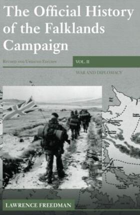 Freedman |  The Official History of the Falklands Campaign, Volume 2 | Buch |  Sack Fachmedien