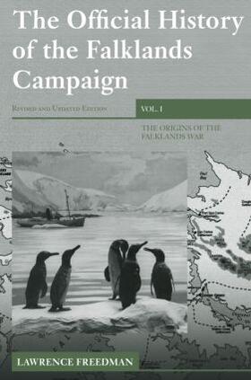 Freedman |  The Official History of the Falklands Campaign, Volume 1 | Buch |  Sack Fachmedien