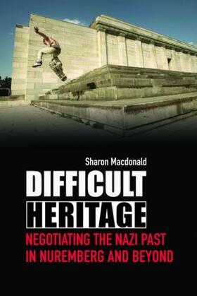 Macdonald |  Difficult Heritage | Buch |  Sack Fachmedien