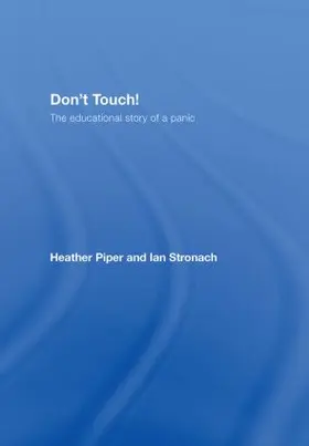 Piper / Stronach |  Don't Touch! | Buch |  Sack Fachmedien