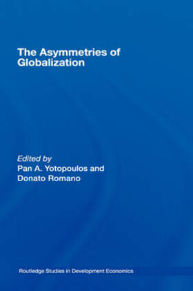 Yotopoulos / Romano |  The Asymmetries of Globalization | Buch |  Sack Fachmedien