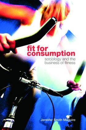 Smith Maguire |  Fit for Consumption | Buch |  Sack Fachmedien