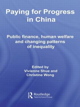 Shue / Wong |  Paying for Progress in China | Buch |  Sack Fachmedien