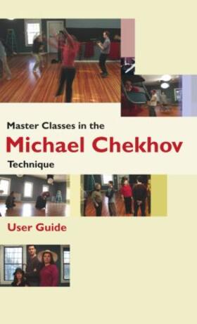 Micha |  Master Classes in the Michael Chekhov Technique | Sonstiges |  Sack Fachmedien