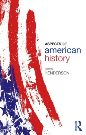 Henderson |  Aspects of American History | Buch |  Sack Fachmedien