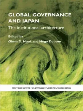 Dobson / Hook |  Global Governance and Japan | Buch |  Sack Fachmedien