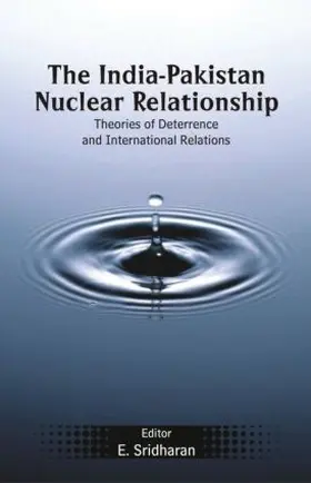 Sridharan |  The India-Pakistan Nuclear Relationship | Buch |  Sack Fachmedien