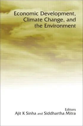 Sinha / Mitra |  Economic Development, Climate Change, and the Environment | Buch |  Sack Fachmedien