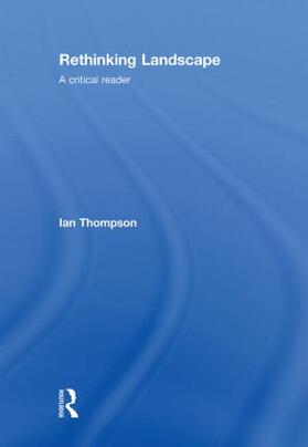 Thompson |  Rethinking Landscape | Buch |  Sack Fachmedien