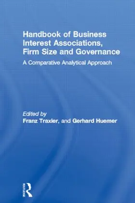 Traxler / Huemer |  Handbook of Business Interest Associations, Firm Size and Governance | Buch |  Sack Fachmedien