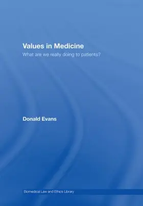 Evans | Values in Medicine | Buch | 978-0-415-42468-4 | sack.de