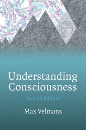 Velmans |  Understanding Consciousness | Buch |  Sack Fachmedien