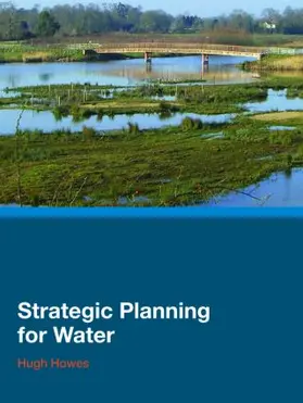 Howes |  Strategic Planning for Water | Buch |  Sack Fachmedien