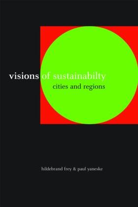 Frey / Yaneske |  Visions of Sustainability | Buch |  Sack Fachmedien