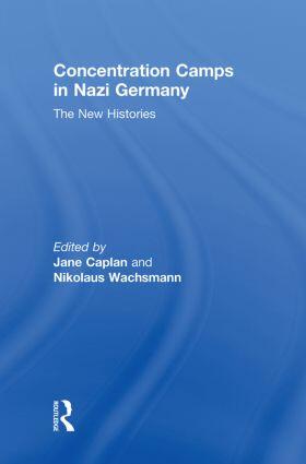 Wachsmann / Caplan |  Concentration Camps in Nazi Germany | Buch |  Sack Fachmedien