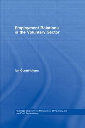 Cunningham |  Employment Relations in the Voluntary Sector | Buch |  Sack Fachmedien