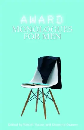 Ozanne / Tucker |  Award Monologues for Men | Buch |  Sack Fachmedien