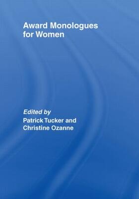 Tucker / Ozanne |  Award Monologues for Women | Buch |  Sack Fachmedien