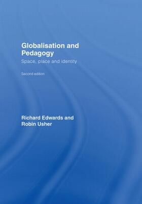 Edwards / Usher |  Globalisation & Pedagogy | Buch |  Sack Fachmedien