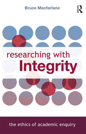 Macfarlane |  Researching with Integrity | Buch |  Sack Fachmedien