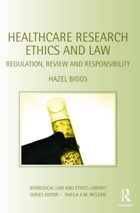 Biggs |  Healthcare Research Ethics and Law | Buch |  Sack Fachmedien