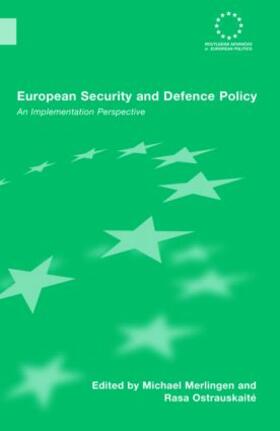 Merlingen / Ostrauskaite |  European Security and Defence Policy | Buch |  Sack Fachmedien