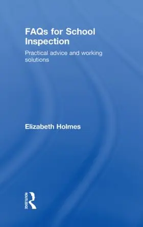 Holmes |  FAQs for School Inspection | Buch |  Sack Fachmedien