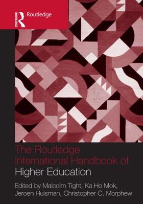 Tight / Mok / Huisman |  The Routledge International Handbook of Higher Education | Buch |  Sack Fachmedien