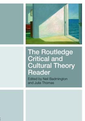 Thomas / Badmington |  The Routledge Critical and Cultural Theory Reader | Buch |  Sack Fachmedien