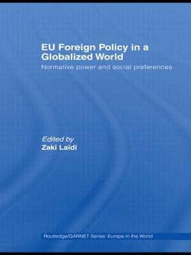 Laïdi |  EU Foreign Policy in a Globalized World | Buch |  Sack Fachmedien