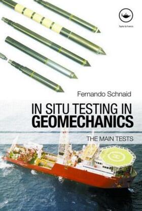 Schnaid |  In Situ Testing in Geomechanics | Buch |  Sack Fachmedien