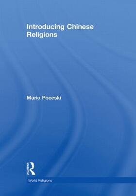 Poceski |  Introducing Chinese Religions | Buch |  Sack Fachmedien