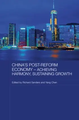 Sanders / Yang |  China's Post-Reform Economy - Achieving Harmony, Sustaining Growth | Buch |  Sack Fachmedien