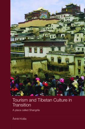 Kolas |  Tourism and Tibetan Culture in Transition | Buch |  Sack Fachmedien