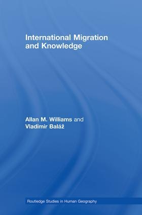 Williams / Baláz / Baláž |  International Migration and Knowledge | Buch |  Sack Fachmedien