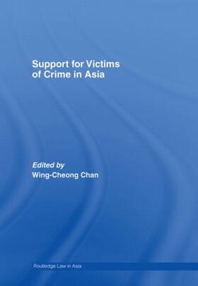 Chan |  Support for Victims of Crime in Asia | Buch |  Sack Fachmedien