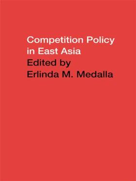 Medalla |  Competition Policy in East Asia | Buch |  Sack Fachmedien