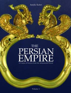 Kuhrt |  The Persian Empire | Buch |  Sack Fachmedien